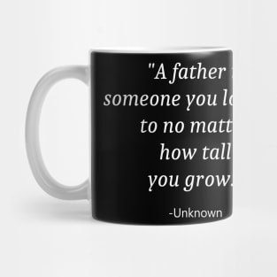 Quote For Fathers Day Mug